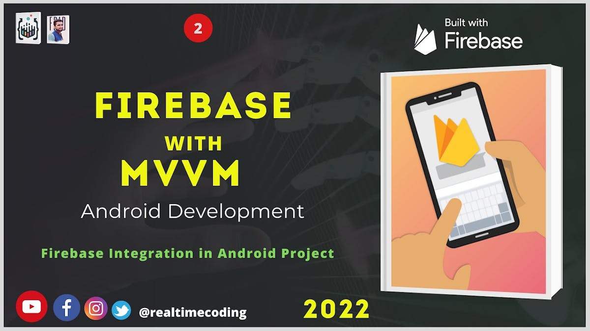 Firebase Project Setup | Firebase | Firestore | MVVM | Github | Android | Kotlin
