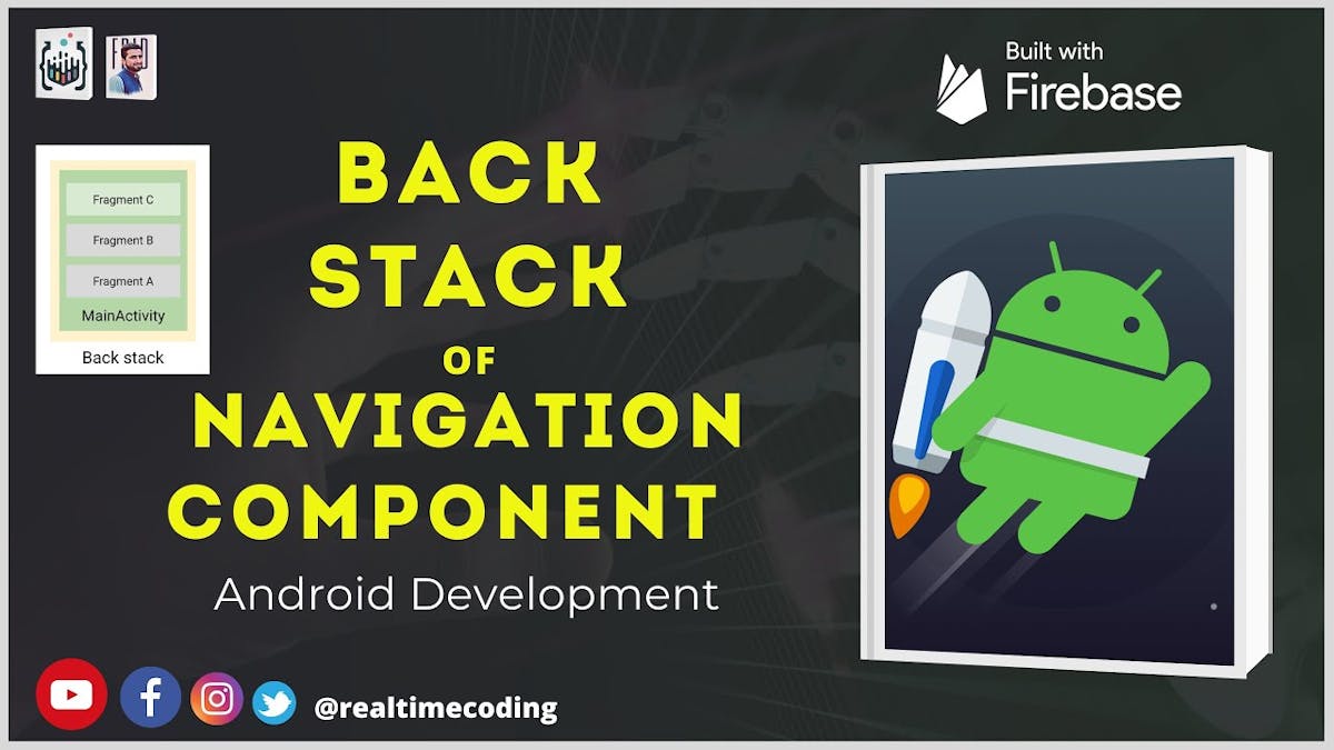 Back Stack | Navigation Component  | Jetpack | Navigation | MVVM | Github | Android | Kotlin